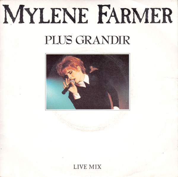 Pochette de Plus Grandir (Live Mix), édition 1990 France
